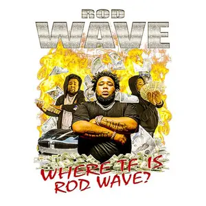 House Of Us- Where TF Is Rod Wave- Custom Graphic Tee Shirt