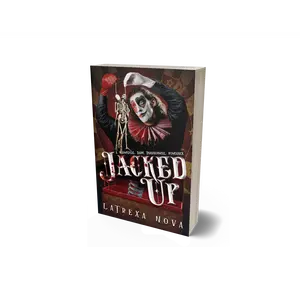 Jacked Up Signed Paperback by Latrexa Nova