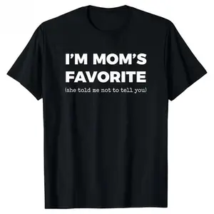 I'm Mom's Favorite,Mom's Favorite Shirt, Family Matching Gifts, Favorite Child Gift, Funny Mom Shirt, Favorite Kid Shirt, Favorite Son Gift