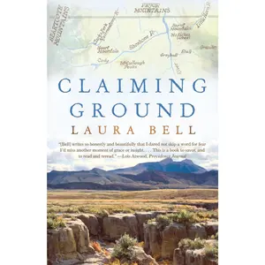 USED-Claiming Ground: A Memoir by Bell, Laura (Paperback)