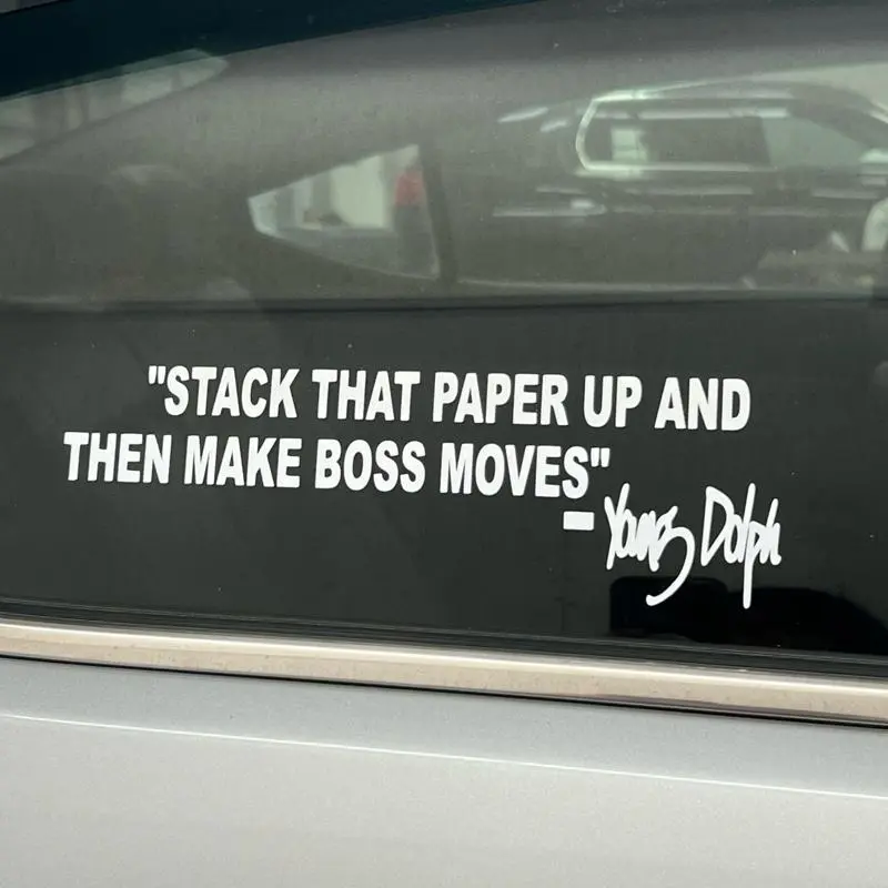 Young Dolph “Stack That Paper Up Then Make Boss Moves” Sticker | Rap Quote Vinyl Decal for Car Laptop