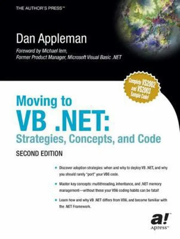 USED-Moving to VB .Net: Strategies, Concepts, and Code by Appleman, Dan (Paperback)
