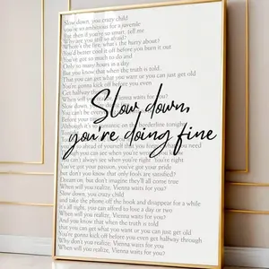[Sale Up To 50%][No frame, Free Ship] Slow Down You're Doing Fine Poster, Billy Joel Vienna Lyric Wall Art, Minimalist Inspirational Print, Music Fan Self Care Gift