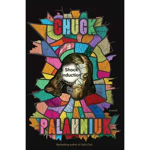 Shock Induction -- Chuck Palahniuk - Paperback