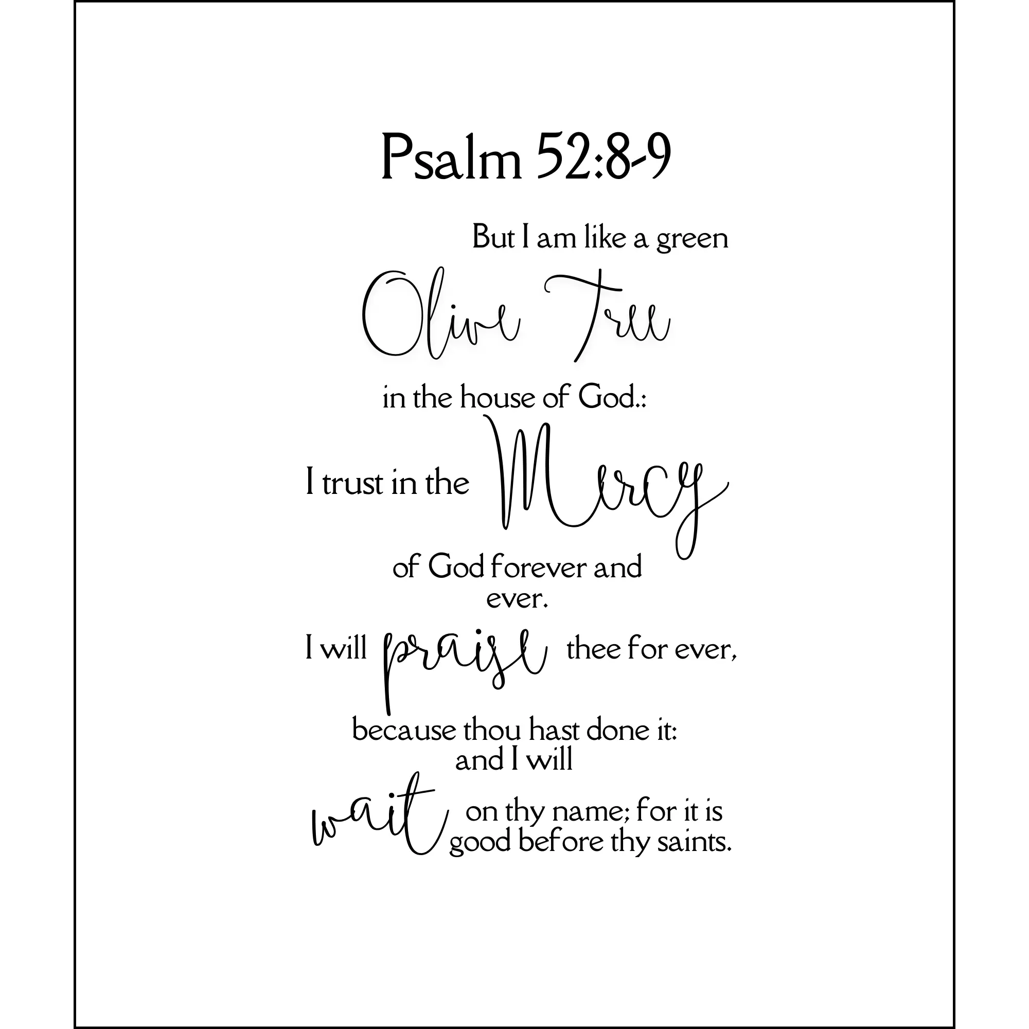 Psalm 52:8-9 KJV Precut Cotton Quilt Panel – Inspirational Fabric for Quilting & Crafts | White Cotton | 11.5" x 14"