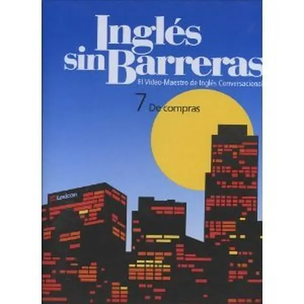 USED-Ingles sin Barreras Manual: Video-Maestro de Ingles Conversacional (7 De compras) by Karen Peratt (Unknown)