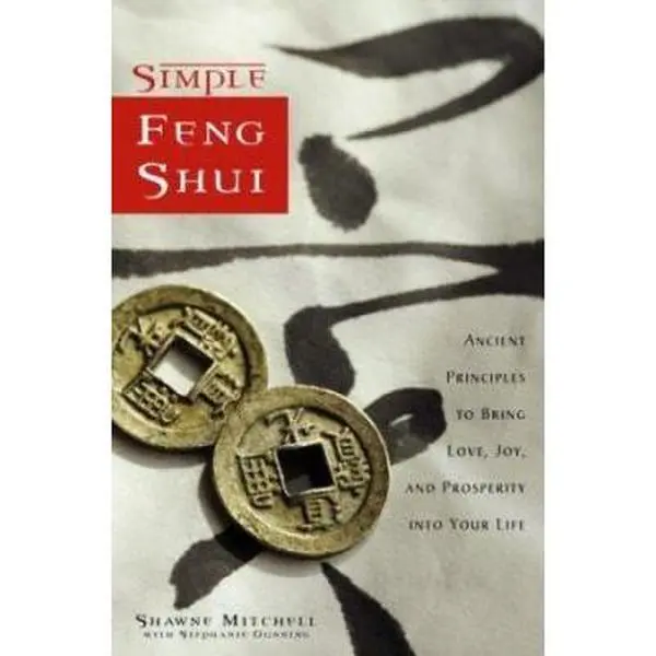 USED Book - Simple Feng Shui: Ancient Principles to Bring Love, Joy, and Prosperity into Your Life by Shawne Mitchell (Hardcover) - english
