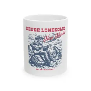 Never Lonesome New Mexico: Ceramic Mug, (11oz, 15oz)