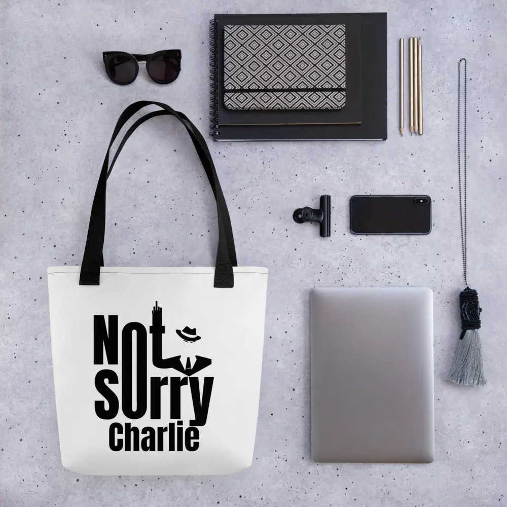 M.O.B, Not Sorry Charlie, Tote bag
