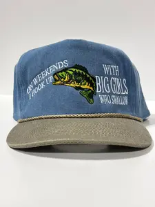 ON WEEKENDS I HOOK UP WITH BIG GIRLS WHO SWALLOW Funny Fishing SnapBack Rope Tall Crown Hat Cap Custom Embroidered