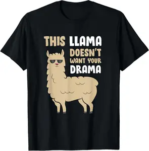 100% Cotton Unisex This Llama Doesn't Like Your Drama Funny Llama T-Shirt