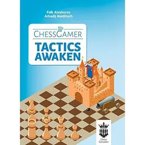 USED Book - ChessGamer - Tactics Awaken by Arkadij Naiditsch (Paperback)