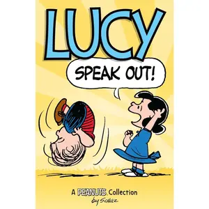 USED-Lucy: Speak Out!: A Peanuts Collection Volume 12 by Schulz, Charles M. (Paperback)