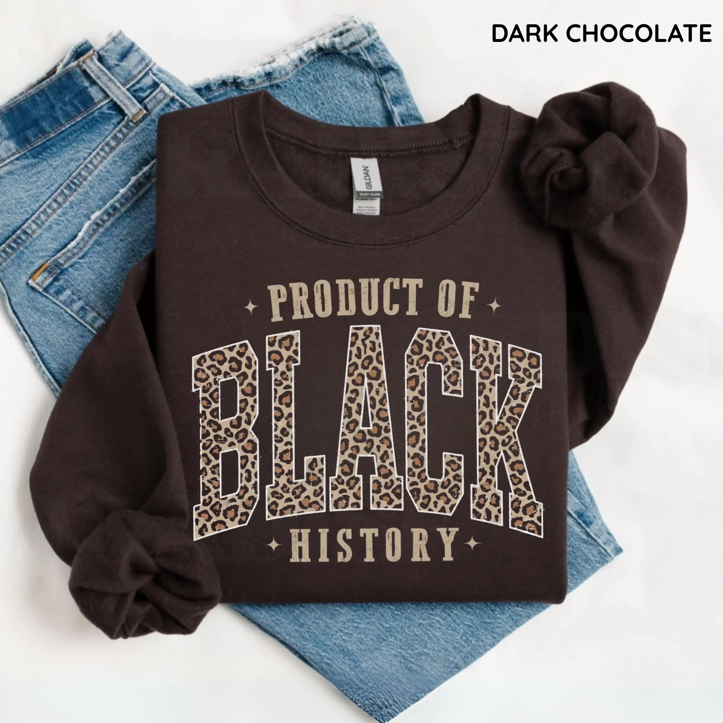 Leopard Product of Black History Sweatshirt, Black Culture Crewneck, Black Woman, Empowering Black Girl Sweatshirt, Inspirational Cultural Apparel