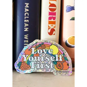 LOVE YOURSELF FIRST STICKER