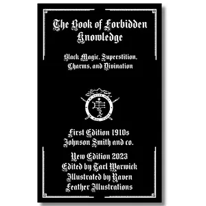 The Book of Forbidden Knowledge (Illustrated): Black Magic, Superstition, Charms, and Divination