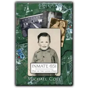 USED-Inmate 651: One Of The Lucky Ones by Michael Coll (Paperback)