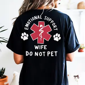 Do Not Pet Emotional Support Husband, Wife T Shirt, Funny Two Sided Design for Couples, Custom Sarcastic Tee Comfortable Fit Top Womenswear Soft Streetwear