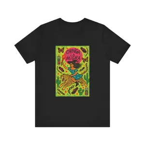 Chinga La Migra T-Shirt: Latina Jaguar Graphic Tee