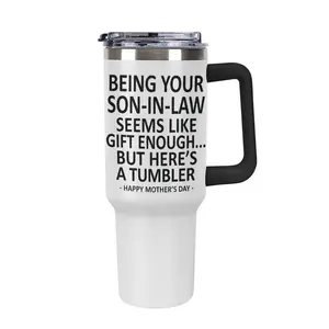 Funny Mother's Day Gift for Mother-in-Law from Son-in-Law, 40oz Insulated Tumbler with Handle and Lid, Being Your Son-in-Law Seems Like Gift Enough Coffee Mug, Humorous Coffee Cup, HAPPY FATHER'S DAY Gift, Best Mother-in-Law Ever Present