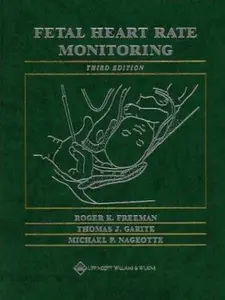 USED-Fetal Heart Rate Monitoring by Roger K. Freeman (Hardcover)