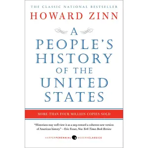 A People's History of the United States -- Howard Zinn - Paperback
