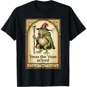 100%25 Cotton Unisex 'Twas the 'Tism M'Lord Wizard Frog Autism T-Shirt