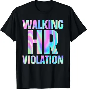 100% Cotton Walking HR Violation T-Shirt