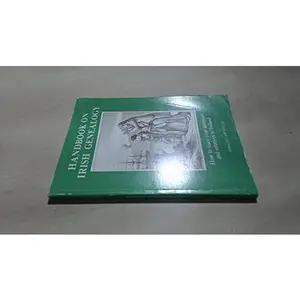 USED-Handbook on Irish Genealogy: How to Trace Your Ancestors and Relatives by Donal Begley (Paperback)