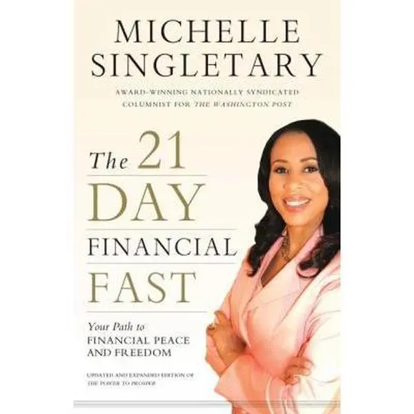 Used Copy - The 21-Day Financial Fast: Your Path to Financial Peace and Freedom with Habits, Contingency Fund, Spending Insights by Michelle Singletary (256pp English Softcover Business & Management Economics Book)