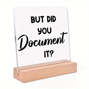 But Did You Document It Letter Pattern Acrylic Plaque Sign, Humorous Contemporary Office Decoration, Acrylic Desktop Decoration, Unique Desk Table Party Decoration Supply, Office Home Decor