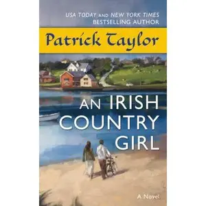 USED-An Irish Country Girl by Taylor, Patrick (Mass Market Paperback)