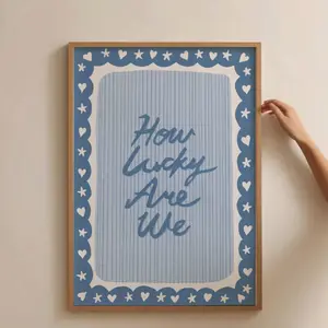 A wall decoration piece, including quote posters titled 'How Lucky We Are', featuring stylish blue stripes. This aesthetic academy-style poster showcases whimsical hand-drawn quotes, perfect for enhancing vintage home decor, suitable for bedrooms and livi