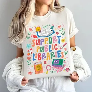 Comfort Colors Support Public Libraries Shirt, Book Nerd Apparel, Book Lover Tee, Read Banned Books Shirt, Support Your Local Library Tee, Bookworm Outfit Crewneck - TrendWear USA