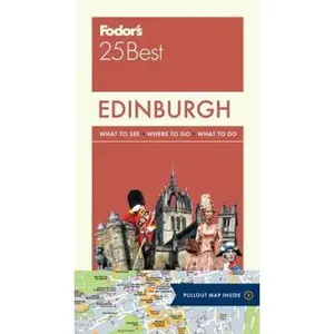 USED-Fodor's Edinburgh 25 Best (Full-color Travel Guide) by Fodor's Travel Guides (Paperback)