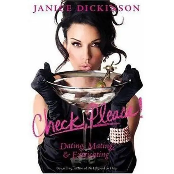 USED Book - Check, Please!: Dating, Mating, and Extricating by Janice Dickinson (Hardcover) - english