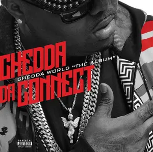 Chedda Da Connect - Chedda World "The Album"  [COMPACT DISC - CD]