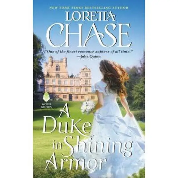USED-A Duke in Shining Armor: A Difficult Dukes Novel by Chase, Loretta (Mass Market Paperback)