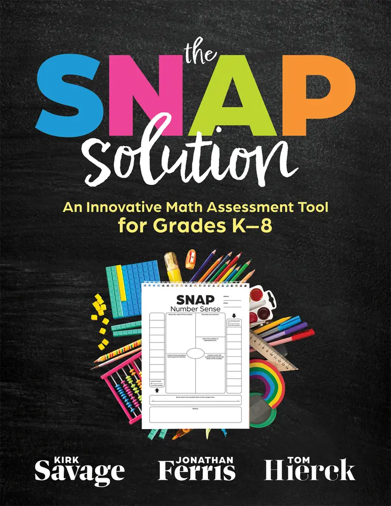 USED-Snap Solution: An Innovative Math Assessment Tool for Grades K-8 (a Step-By-Step Framework for Implementing the Snap) by Savage, Kirk (Paperback)