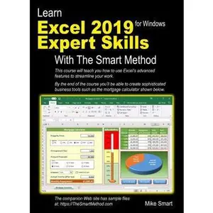 USED-Learn Excel 2019 Expert Skills with The Smart Method: Tutorial teaching Advanced Skills including Power Pivot by Smart, Mike (Paperback)