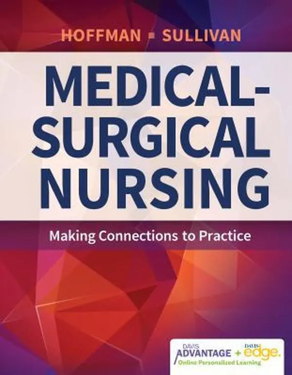 USED Book - Davis Advantage for Medical-Surgical Nursing: Making Connections to Practice by Hoffman, Janice J. (Hardcover) - english
