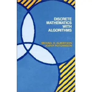 USED-Discrete Mathematics With Algorithms by Michael O. Albertson (Hardcover)