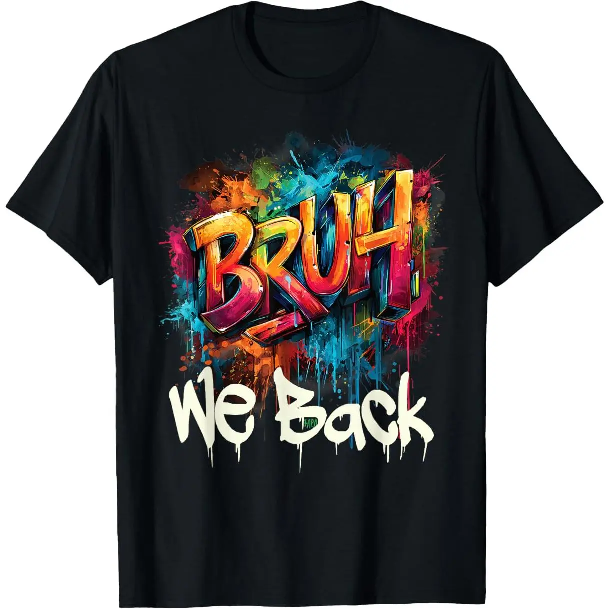 100% Premium Cotton graphic tees Bruh We Back to School First Day of Boys Kids Girls Teens T-Shirt