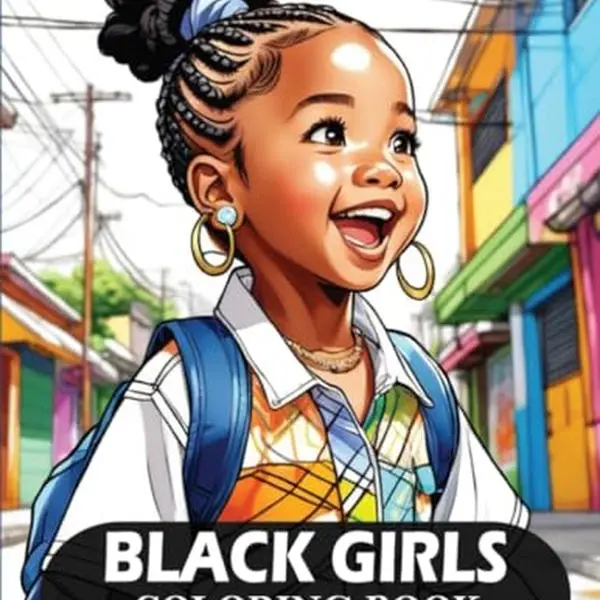Black Girls Coloring Book For Adults And Teens: 50 Fabulous Portraits Of Beautiful African American Little Girls For Relaxation And Stress Relief