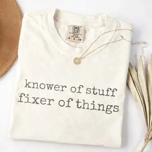 Comfort Colors Knower of Stuff Fixer of Thingss Shirt, Funny Handyman Dad Tee, Fathers Day Gift for Husband, Mens Graphic T-Shirt