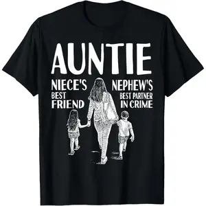 Auntie Niece's Best Friend Nephew's Best Partner In Crime T-Shirt