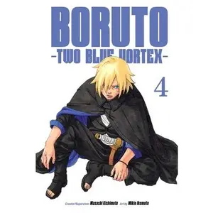 Boruto: Two Blue Vortex, Vol. 4 -- Masashi Kishimoto, Paperback