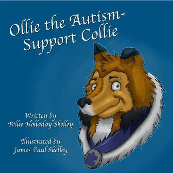 USED-Ollie the Autism-Support Collie by Billie Holladay Skelley (Paperback)