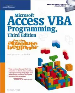 USED-Microsoft Access VBA Programming for the Absolute Beginner by Michael Vine (Paperback)