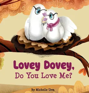 USED-Lovey Dovey, Do You Love Me? by Urra, Michelle (Hardcover)